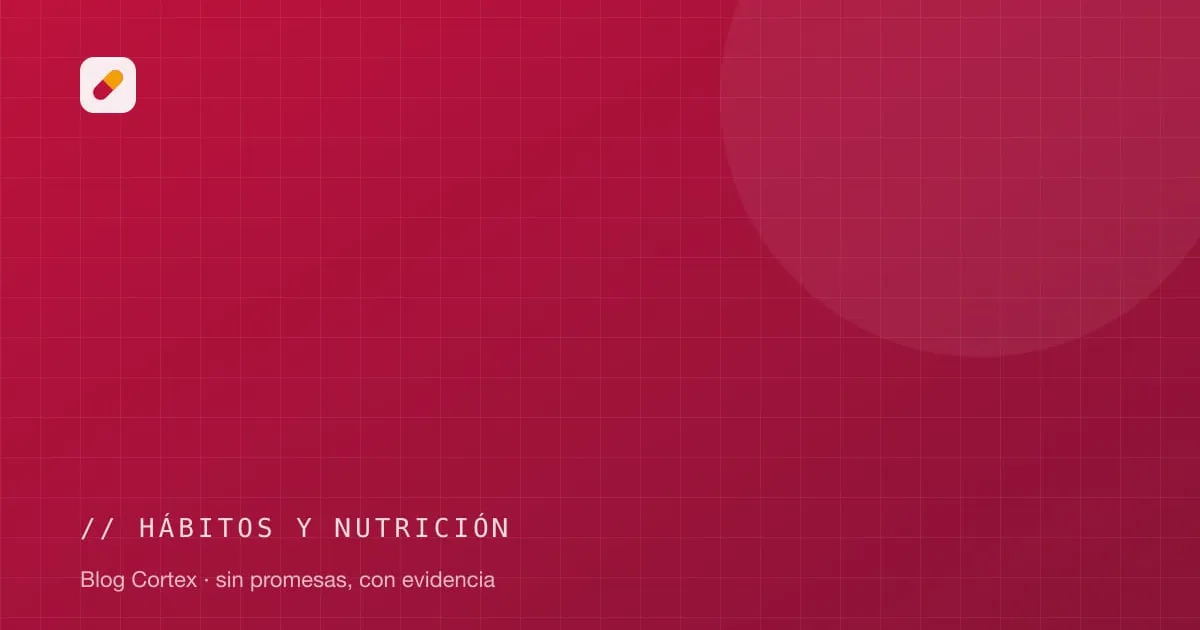 Portada de la categoría hábitos y nutrición del blog Cortex