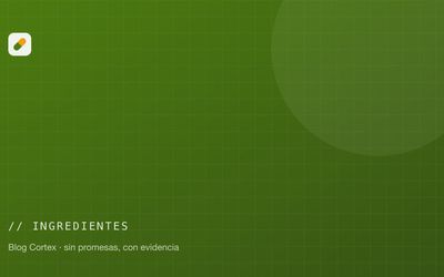 Portada de la categoría ingredientes del blog Cortex