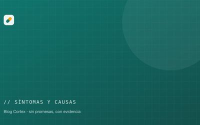 Portada de la categoría síntomas y causas del blog Cortex